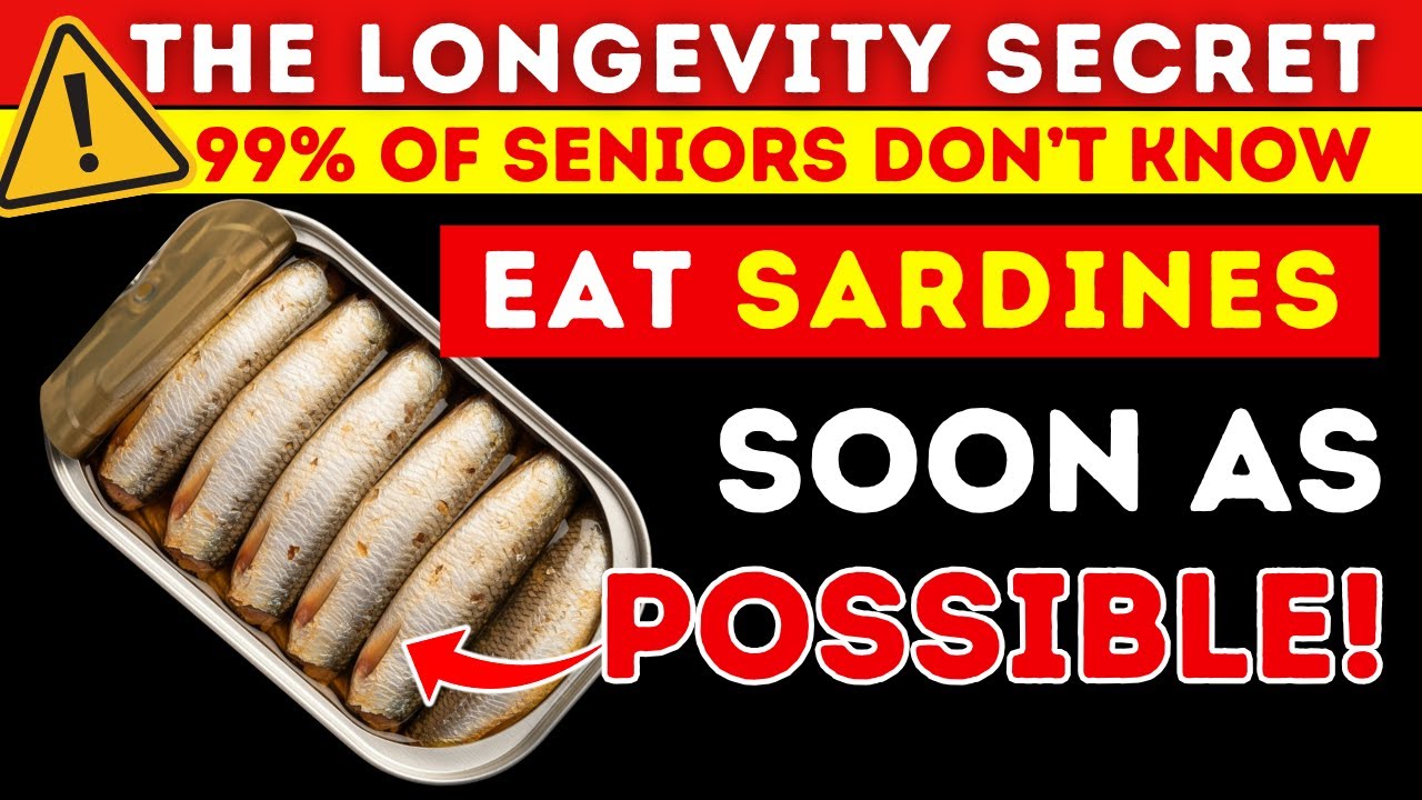 EAT SARDINES NOW! 6 Powerful BENEFITS Every Senior MUST Know | Senior Health