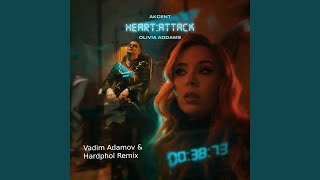 Heart Attack (Vadim Adamov & Hardphol Remix)