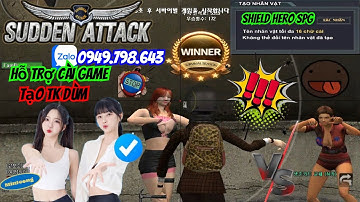 Sudden Attack Korea 2025 | Play Game 2025 #1 | Hỗ Trợ Cài Game Biệt Đội Thần Tốc Hàn Quốc Và Tạo TK