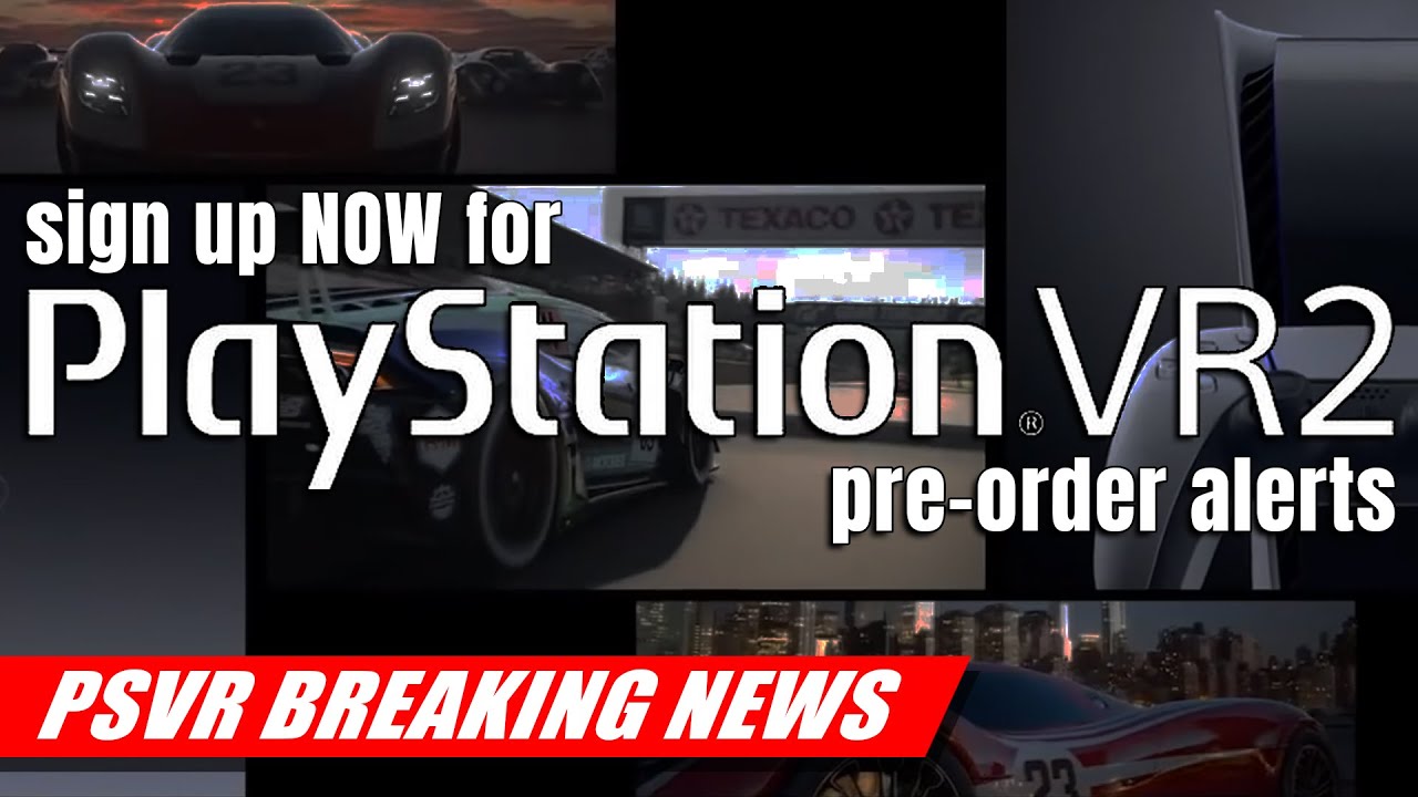 PSVR 2: Release date, how much and pre-order