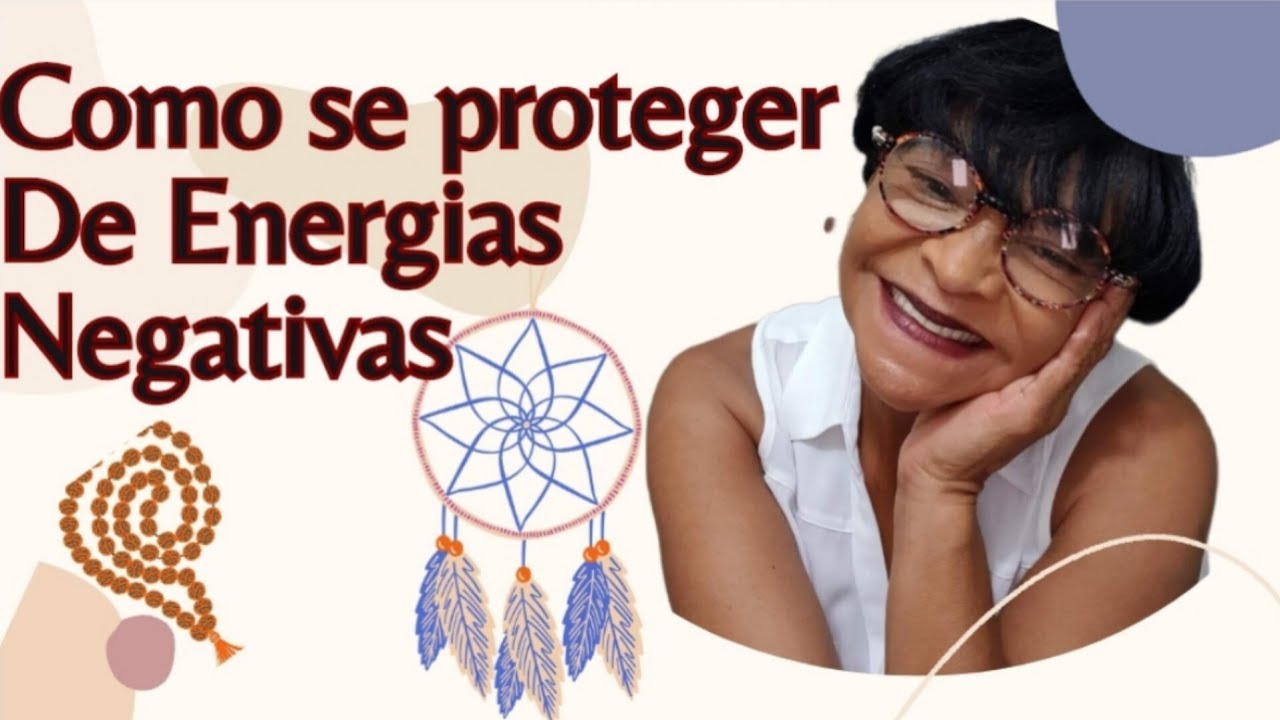 Como se proteger de energias negativas - YouTube