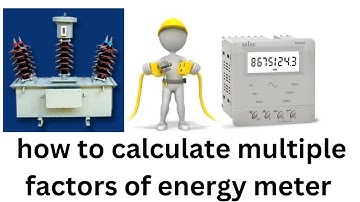 how to calculate the multiplying factor. of the  energy meter|| according to the CT/ PT rating ratio