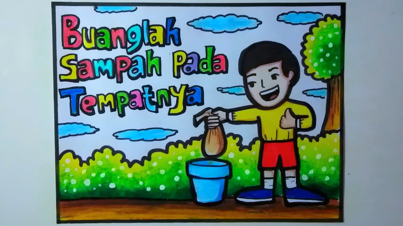 Contoh poster kebersihan lingkungan anak sd