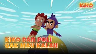 Main Voli, Kiko & Poli Gak Mau Kalah - JANGAN EGOIS | KIKO (4/6)