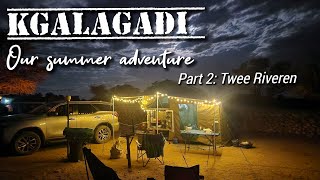 Kgalagadi: Our summer adventure -  Part 2 Twee Rivieren to Nossob