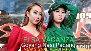 Elsa Vaganza (cover) Goyang Nasi Padang✓New Signal Rock Dangdut Sukabumi