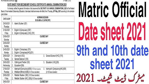 9th/10th Official Date Sheet 2021| Matric Date Sheet 2021 | Federal Board Date Sheet 2021