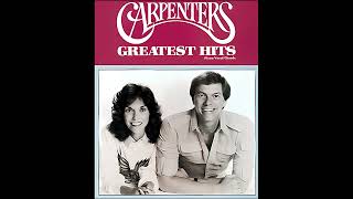 Carpenters  Yesterday Once More, Rainy Days And Mondays, Touch Me When We're Dancing