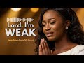 Help Me, Lord, I’m Weak | Deep Worship &amp; Prayer Songs for Strength | Inspired by Cece Winans