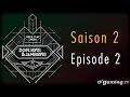 Donjons&Jambons - S02 / Épisode deuxième