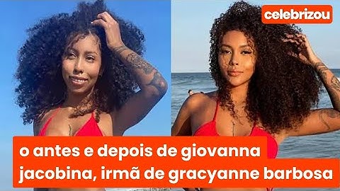 O chocante antes e depois de Giovanna Jacobina, irmã de Gracyanne Barbosa
