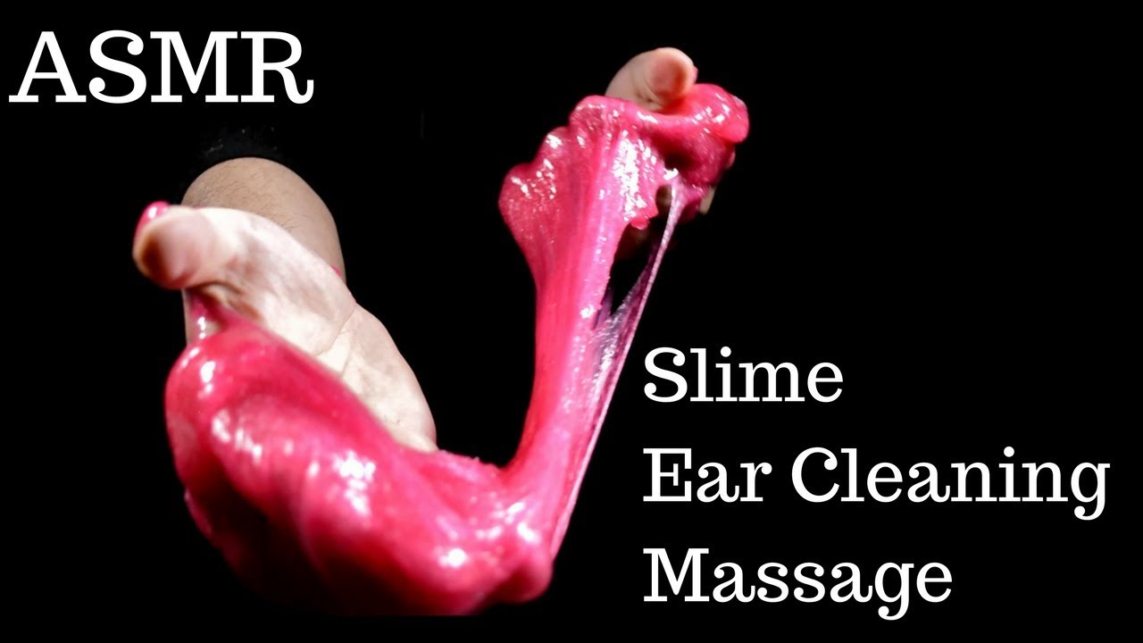 [クチュクチュ音] スライム耳かき・いじり [ASMR 音フェチ] Slime Ear Cleaning ＆ Massage 더러운 것 귀 ...