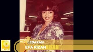 Efa Rizan - Lebaran (Official Audio)