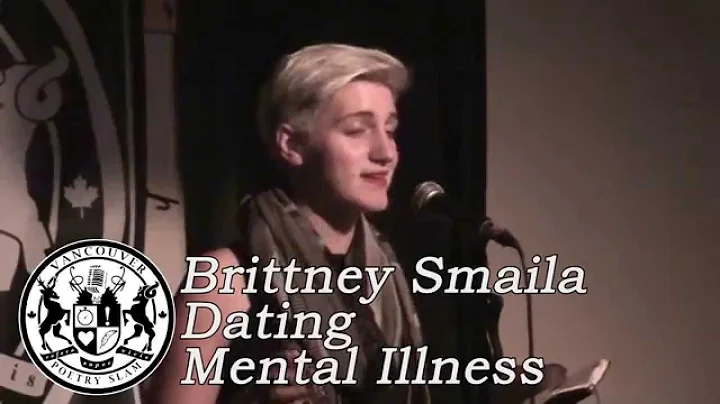 Brittney Smaila - Dating Mental Illness