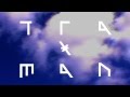 Traxman - Ever And Always