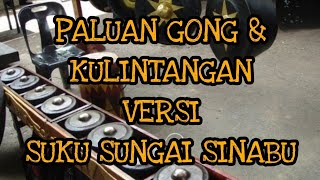 PUKULAN GONG DAN KULINTANGAN SUKU SUNGAI SINABU | TRADISI ORANG SABAH