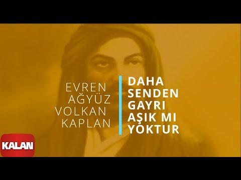 Evren Ağyüz & Volkan Kaplan - Daha Senden Gayrı Aşık Mı Yoktur I Aleviler'e Kalan II © 2015 Kalan