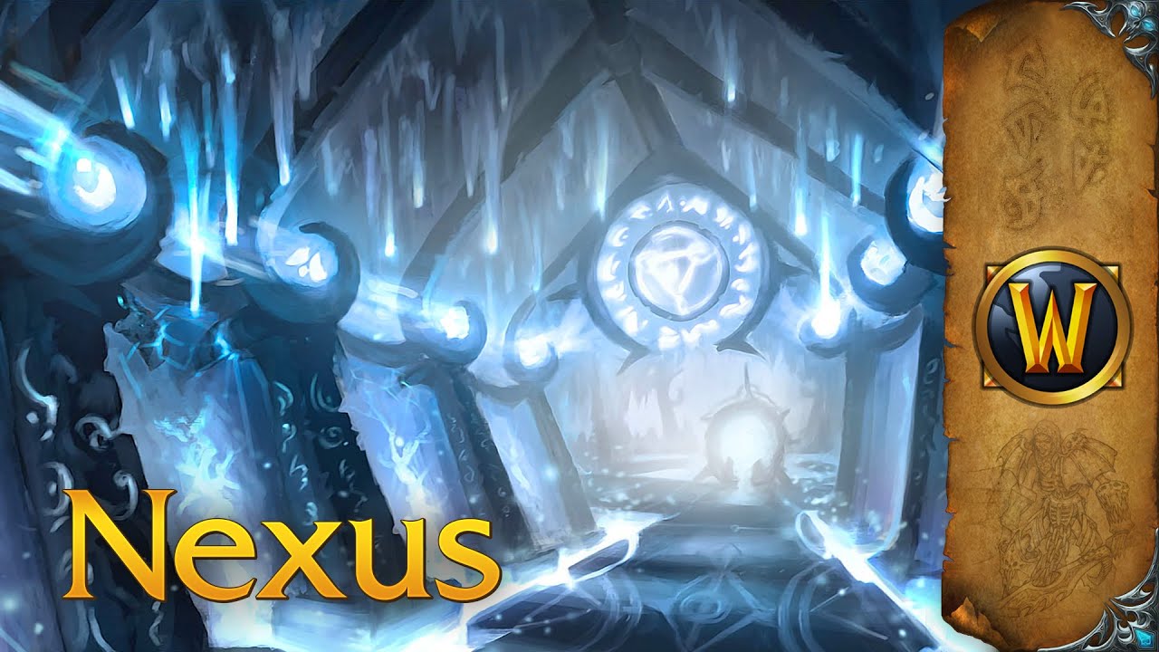 Nexus – Music & Ambience – World of Warcraft