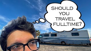 TOP 5 Things You Should Ask Yourself Before You Travel FullTime