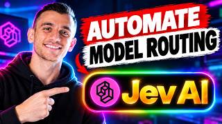 Jev AI: How to Automate Model Routing