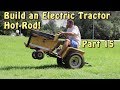 ElecTrak Rat Rod Part 15