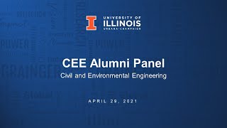CEE Alumni Panel, April 29, 2021