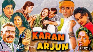 Karan Arjun Full Hindi Movie in 4K Salman Khan Shahrukh Khan Kajol Mamta K Amrish P Raakhee G