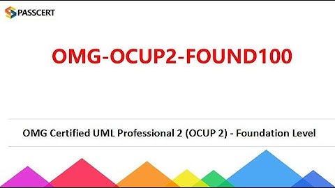 UML 2 Foundation Exam OMG-OCUP2-FOUND100 Dumps