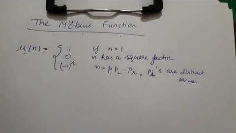 The Möbius function part 1