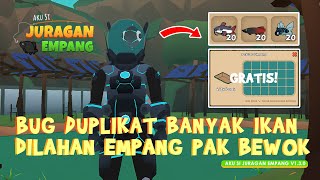 BUG DUPLIKAT IKAN DI LAHAN EMPANG PAK BEWOK DI GAME AKU SI JURAGAN EMPANG screenshot 4