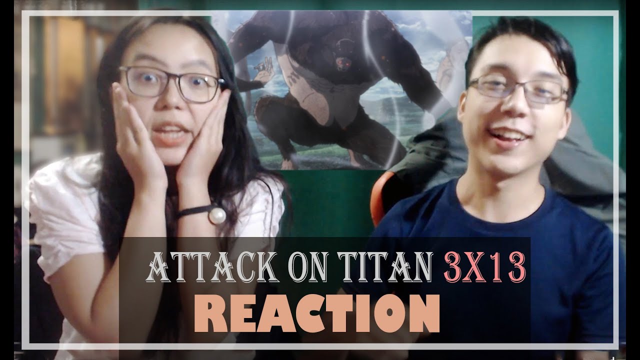 Attack on Titan (Shingeki No Kyojin) 3X13 | "The Town Where Everything Began" | REACTION