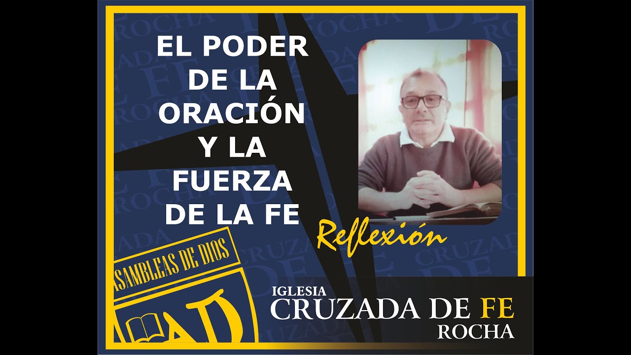 Devocional 5 El poder de la oración y la fuerza de la fe YouTube Devocional 5 El poder de la oración y la fuerza de la fe YouTube