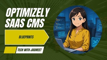 Blueprints in Optimizely SaaS CMS: Reusable Page and Content Templates