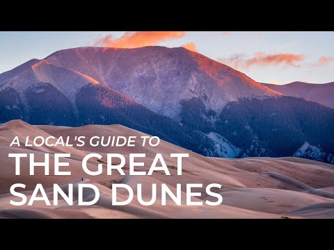 Video: Great Sand Dunes National Park and Preserve: The Complete Guide