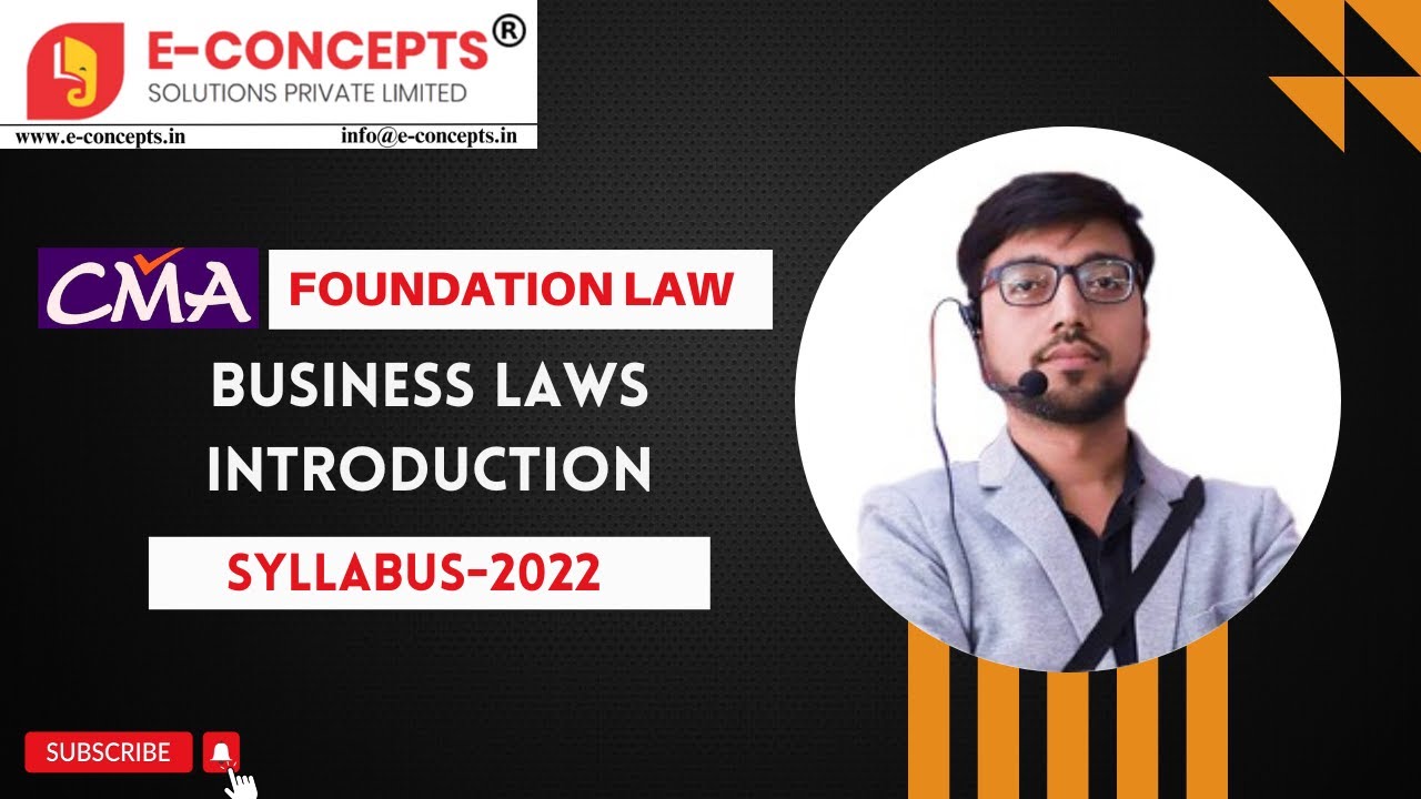 Business Laws Introduction CMA Foundation Law | New Syllabus 2022 | By ...