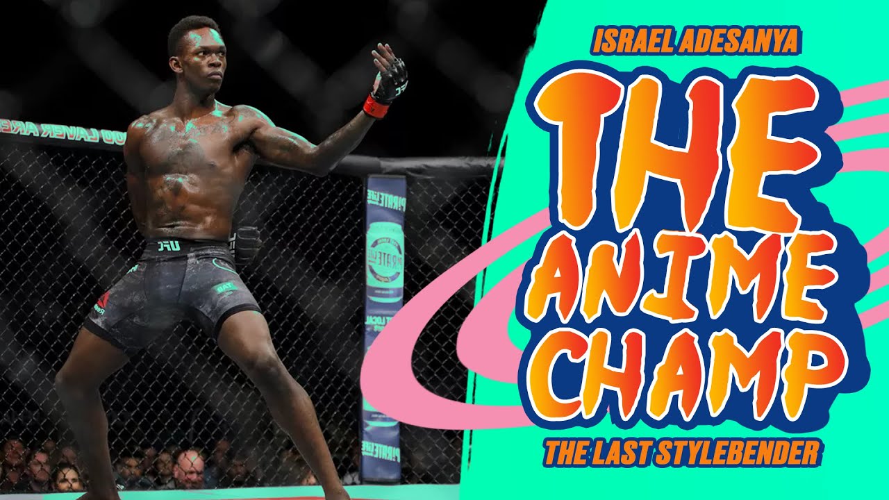 Israel Adesanya's Top Anime Moments Explained - YouTube