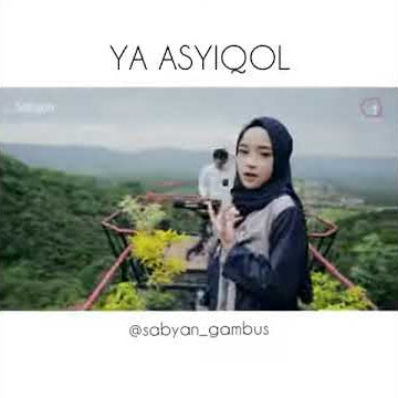 Nissa sabyan _ Ya asyiqol