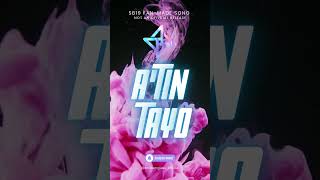 ATIN TAYO 🔥 SB19 Inspired P-pop Song (ATIN Fan Anthem)