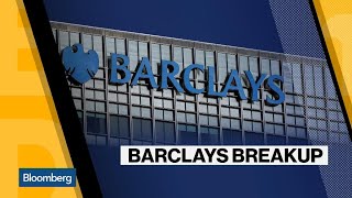 Activist Investor Wants Barclays Investment Banking Overhaul
