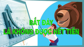 Mua bắt đáy cổ phiếu, có nên hay không?