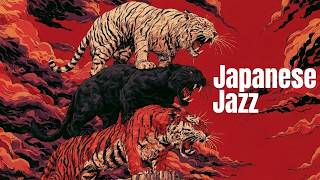 Gathering of Kings | Smooth Japanese Jazz