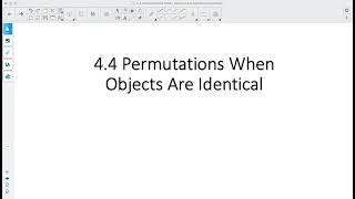 Foundations of Math 12: 4.4 Permutations When Objects Are Identical