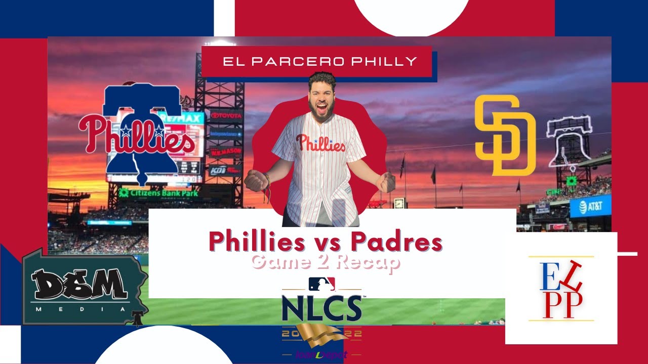 Philadelphia Phillies vs Padres Game 2 Recap YouTube
