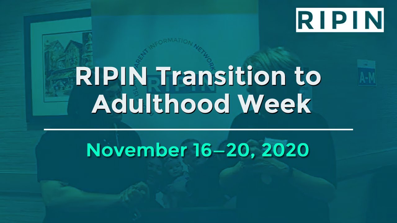 11th Annual Transition to Adulthood Week November 1620, 2020 YouTube
