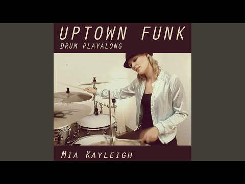 uptown-funk-(drum-playalong)-(drum-play-along-115-bpm-&-clic)