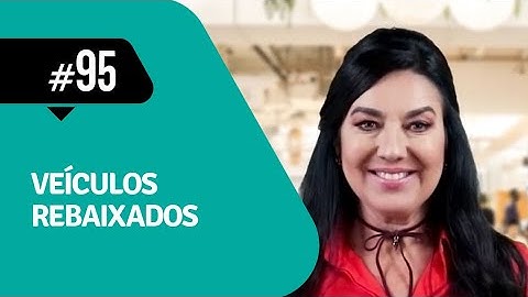 VEÍCULOS REBAIXADOS  - Icetran em Foco #95