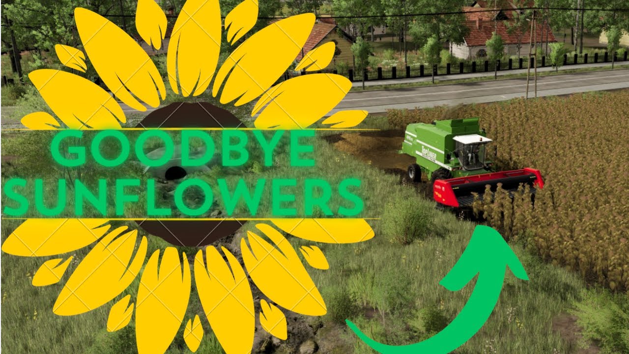 SAY GOODBYE TO THE SUNFLOWERS FS22 PREMIUM EXPANSION ZIELONKA