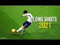 Most Amazing Long Shot Goals In Football 2021