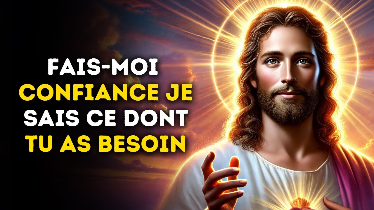 🔴 Je Sais Ce Dont Tu As BESOIN | Message de Dieu | Parole de Dieu