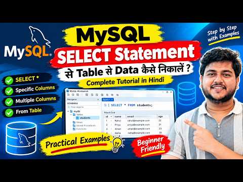 MySQL SELECT Statement Explained | How to Fetch Data from Table | MySQL Tutorial